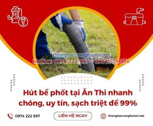 Hút bể phốt tại Ân Thi